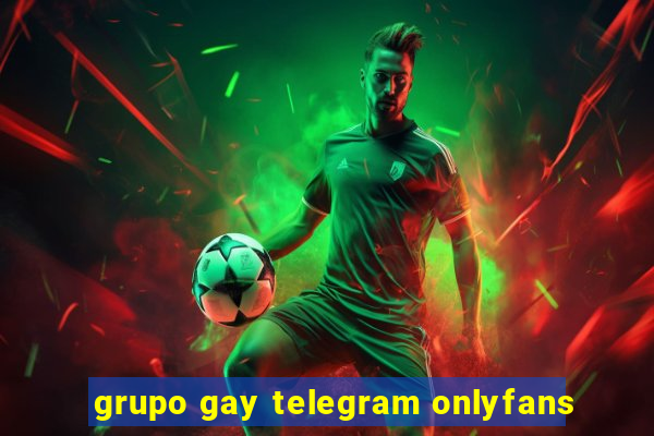 grupo gay telegram onlyfans